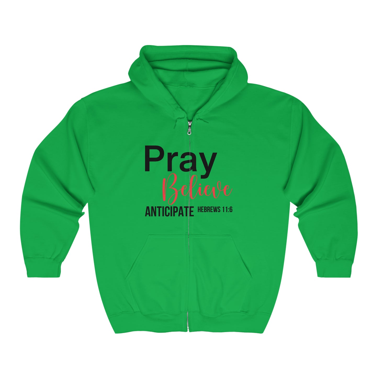 Pray Believe Anticipate Unisex Heavy Blend™ Full Zip Hooded