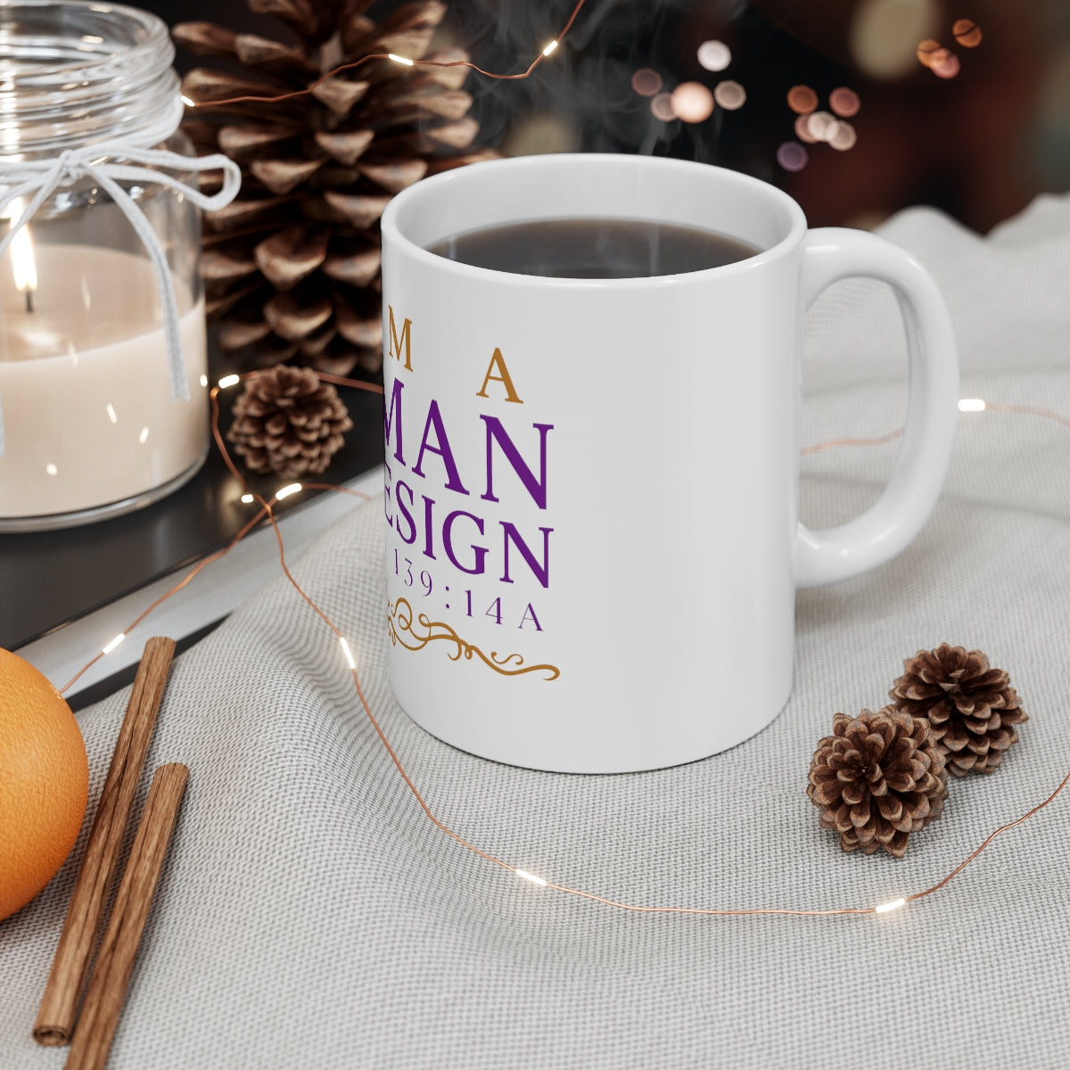 I Am A Women By Design Psalms 11oz White Mug