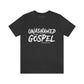 Unashamed of The Gospel Unisex Jersey Short Sleeve Tee