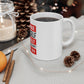 Encourage Yourself 11oz White Mug