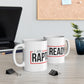 I Am Rapture Ready 11oz White Mug