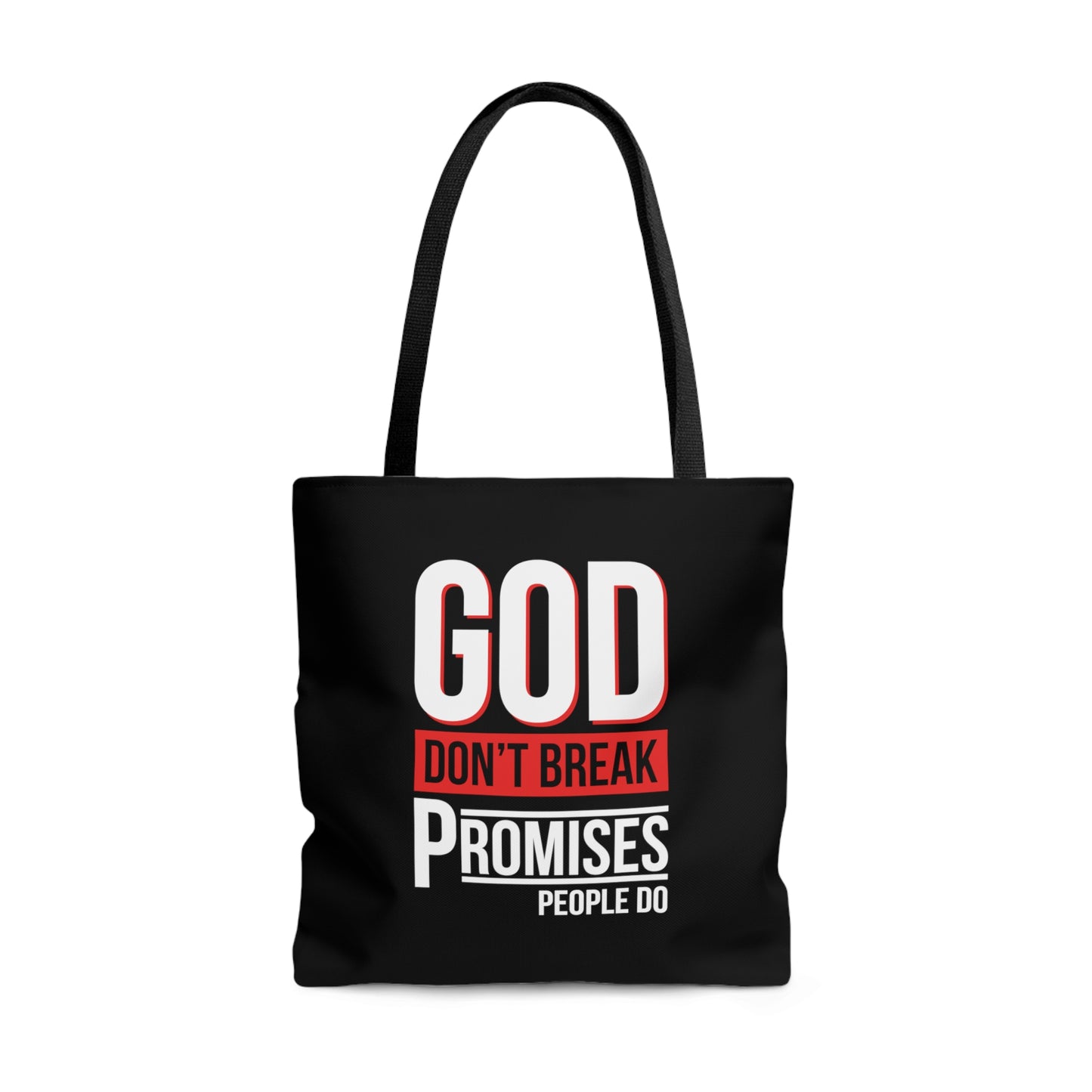 God Don't Break Promises AOP Tote Bag