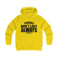 Trouble Don't Last Always Girlie College Hoodie