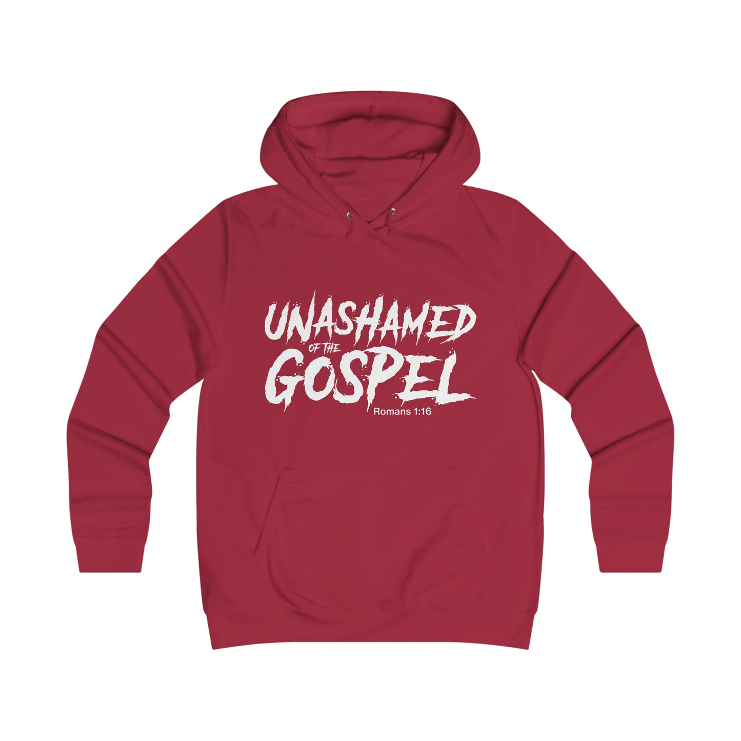 Unashamed of The Gospel Girlie College Hoodie