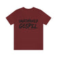 Unashamed of The Gospel Unisex Jersey Short Sleeve Tee