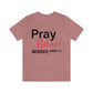 Pray Believe Anticipate Unisex Jersey Short Sleeve Tee