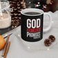 God Don't Break Promises 11oz White Mug