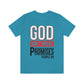 God Don't Break Promises Unisex Jersey Short Sleeve Tee
