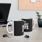 Trouble Don't Last Always 11oz White Mug