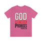 God Don't Break Promises Unisex Jersey Short Sleeve Tee