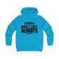 Trouble Don't Last Always Girlie College Hoodie