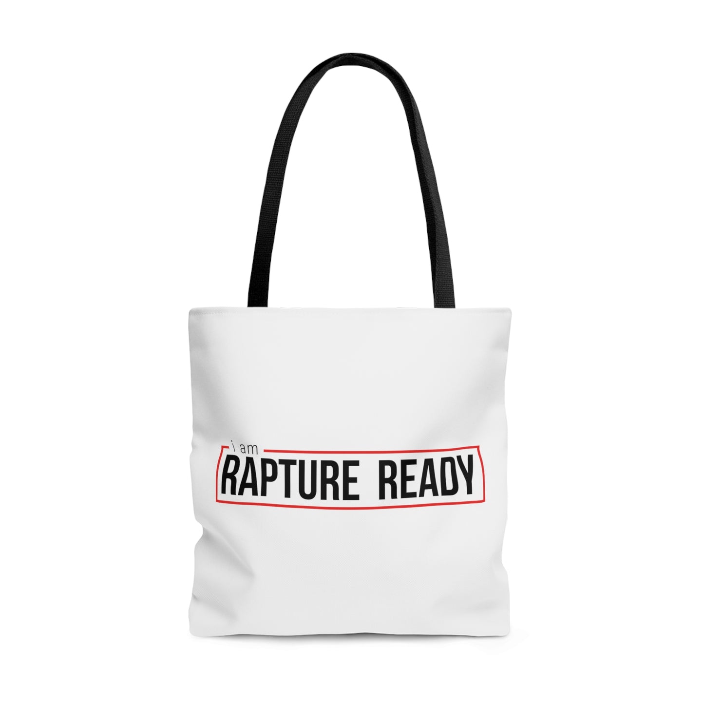 I Am Rapture Ready AOP Tote Bag