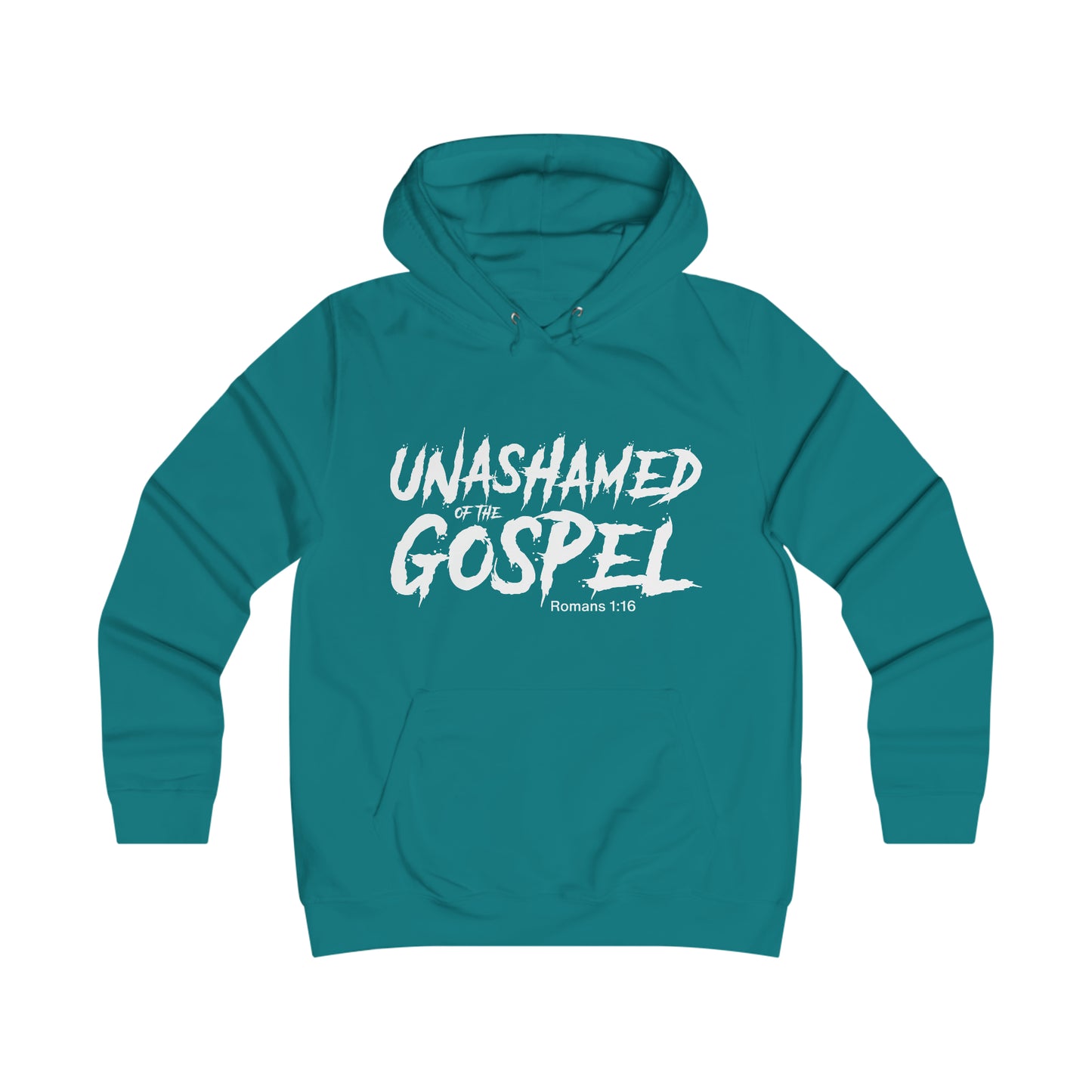 Unashamed of The Gospel Girlie College Hoodie