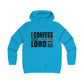 I Confess I Love The Lord Girlie College Hoodie