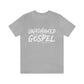 Unashamed of The Gospel Unisex Jersey Short Sleeve Tee