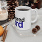Anchored In The Lord 11oz White Mug