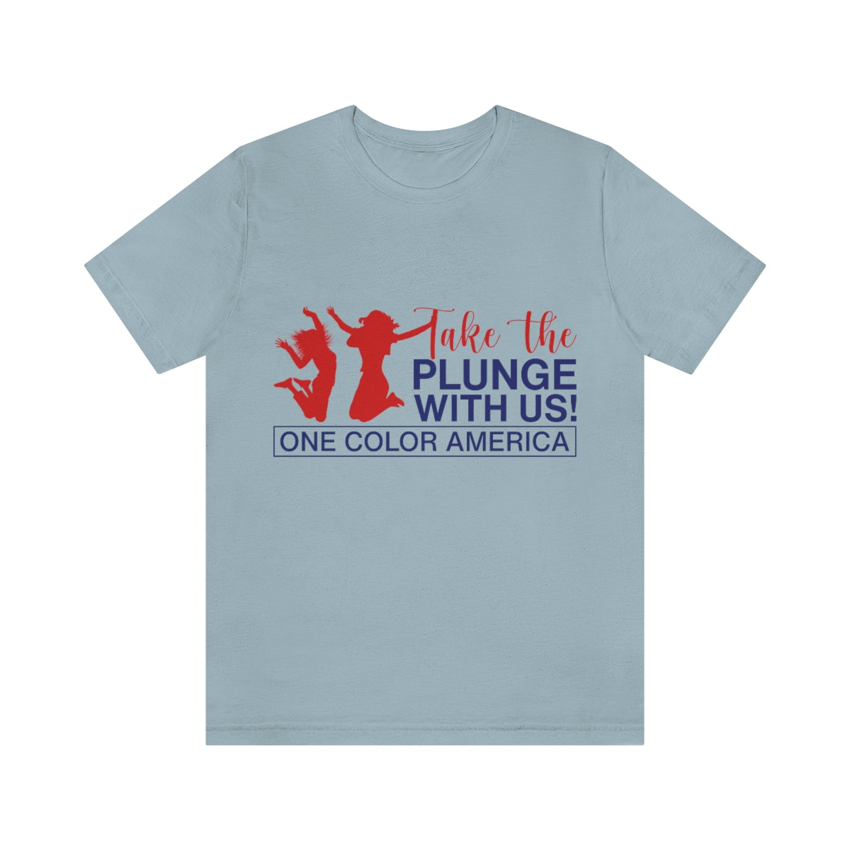 Take The Plunge With Us Unisex Jersey Short Sleeve Tee