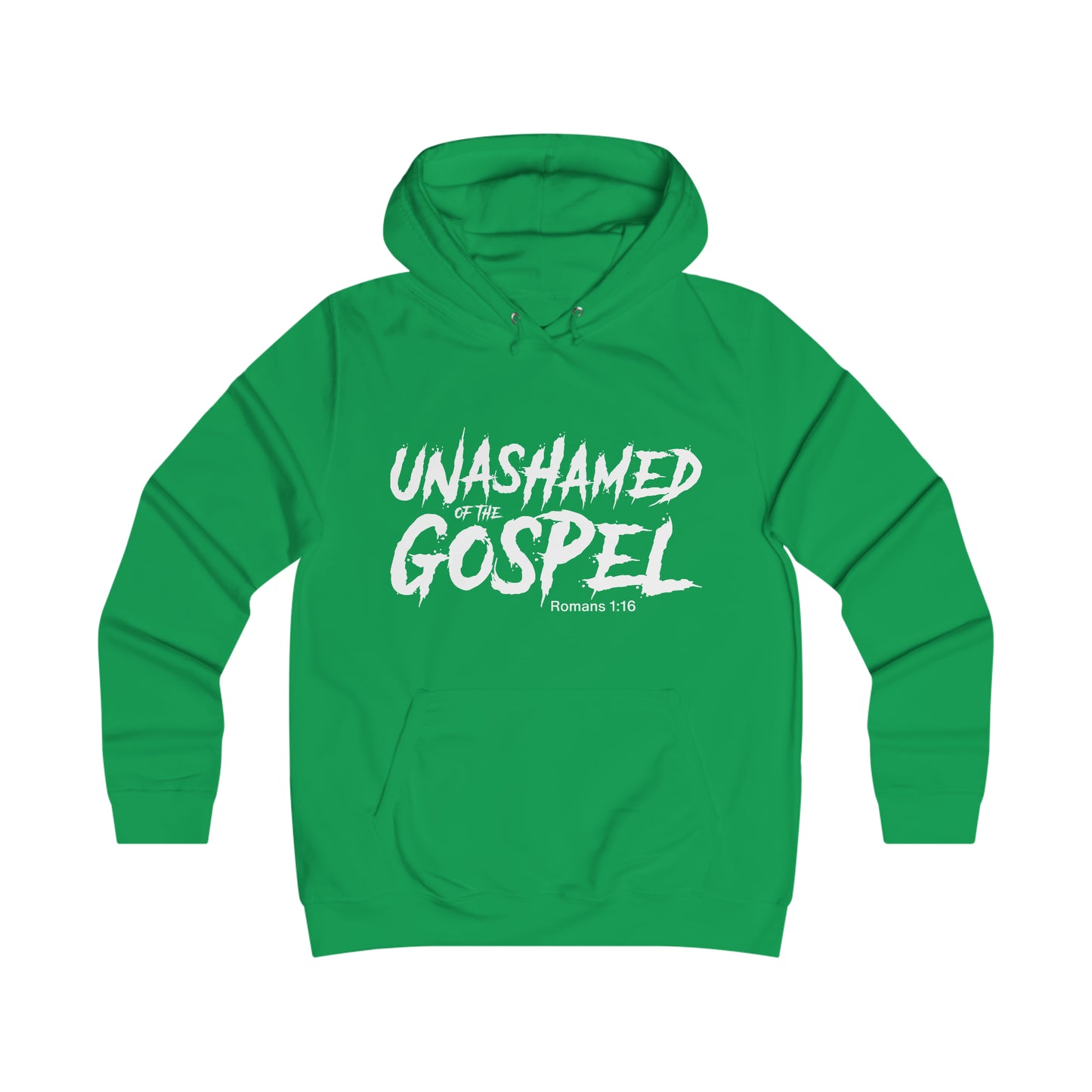 Unashamed of The Gospel Girlie College Hoodie