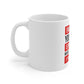 Encourage Yourself 11oz White Mug