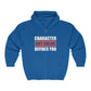 Character Not Color Defines You Unisex Heavy Blend™ Full Zip Hooded