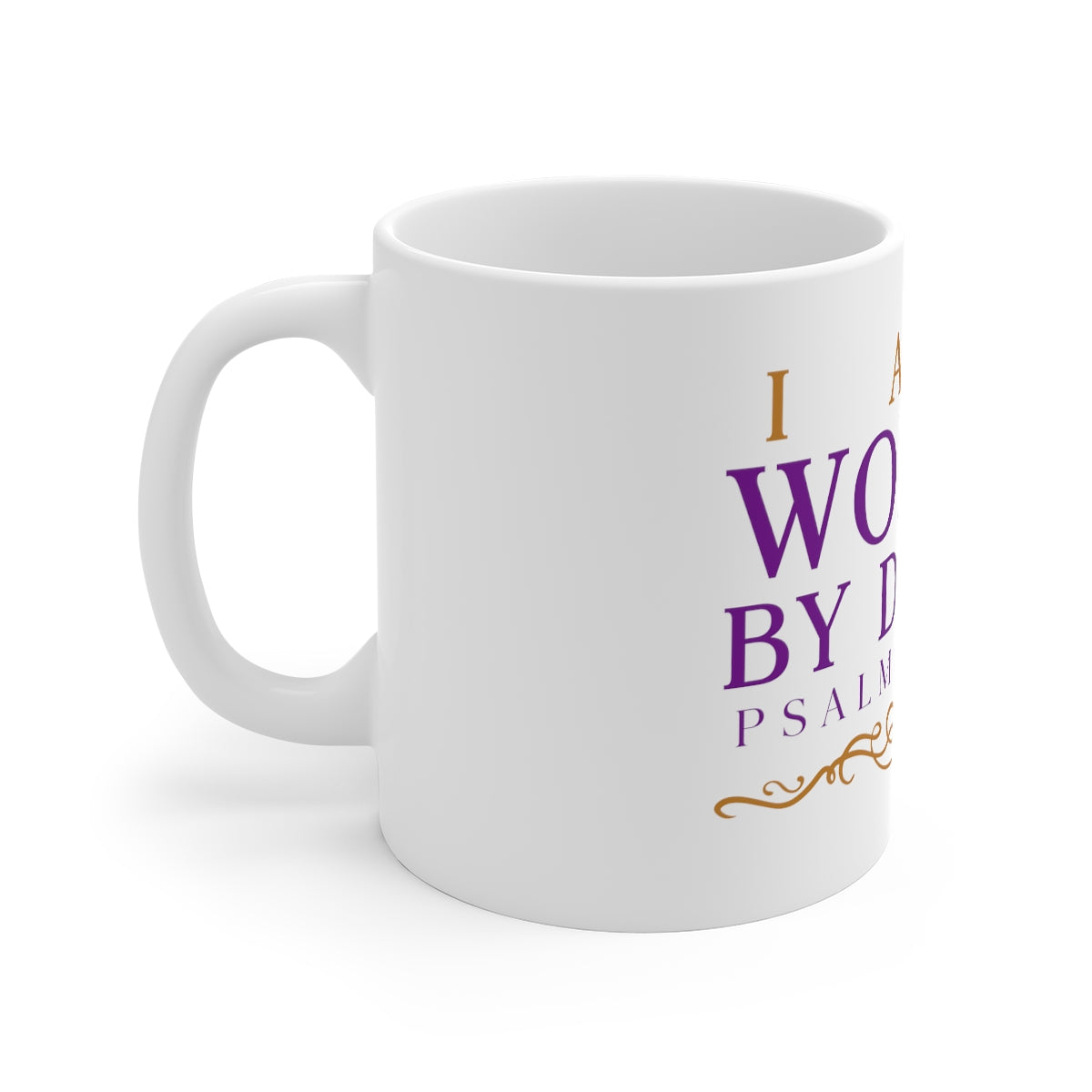 I Am A Women By Design Psalms 11oz White Mug