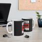 Character Not Color Defines You 11oz White Mug