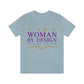 I Am A Women By Design Psalms Unisex Jersey Short Sleeve Tee