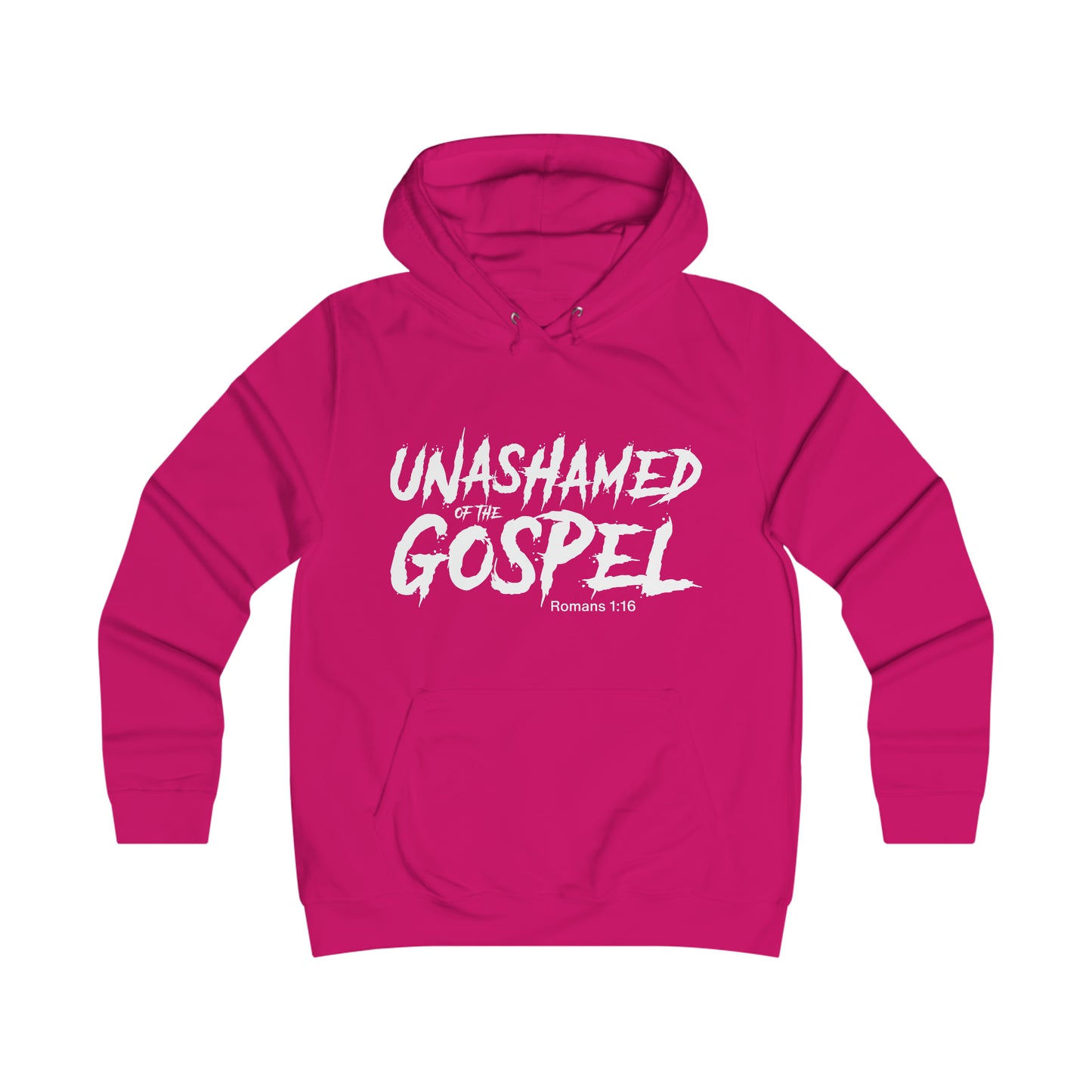 Unashamed of The Gospel Girlie College Hoodie
