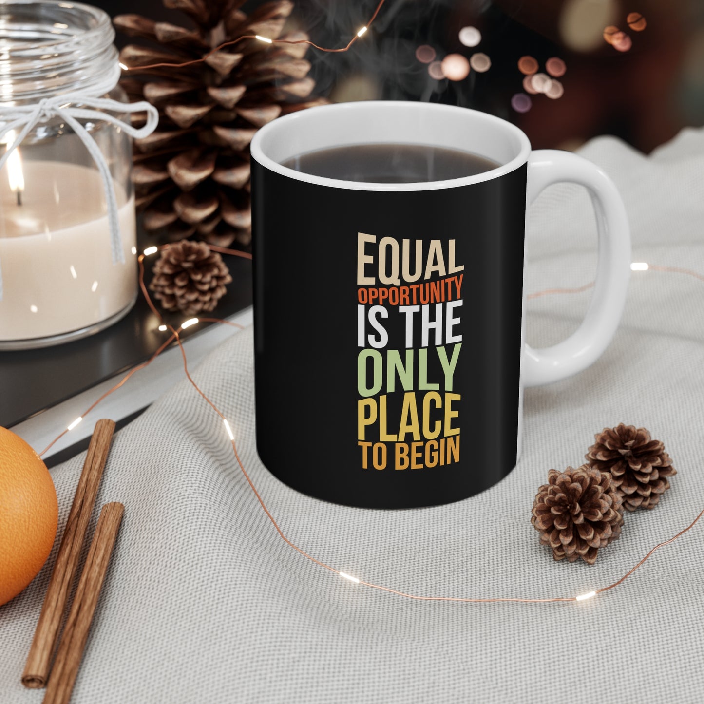 Equal Opportunity 11oz White Mug