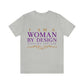 I Am A Women By Design Psalms Unisex Jersey Short Sleeve Tee